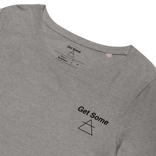 Get Some: Experience Fitness SlimFit Women’s Organic T-shirt